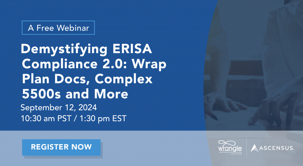 Demystifying ERISA Compliance 2 0 Wrap Plan Docs 5500s and More v5 Demystifying ERISA Compliance 2 0 Wrap Plan Docs 5500s and More v5
