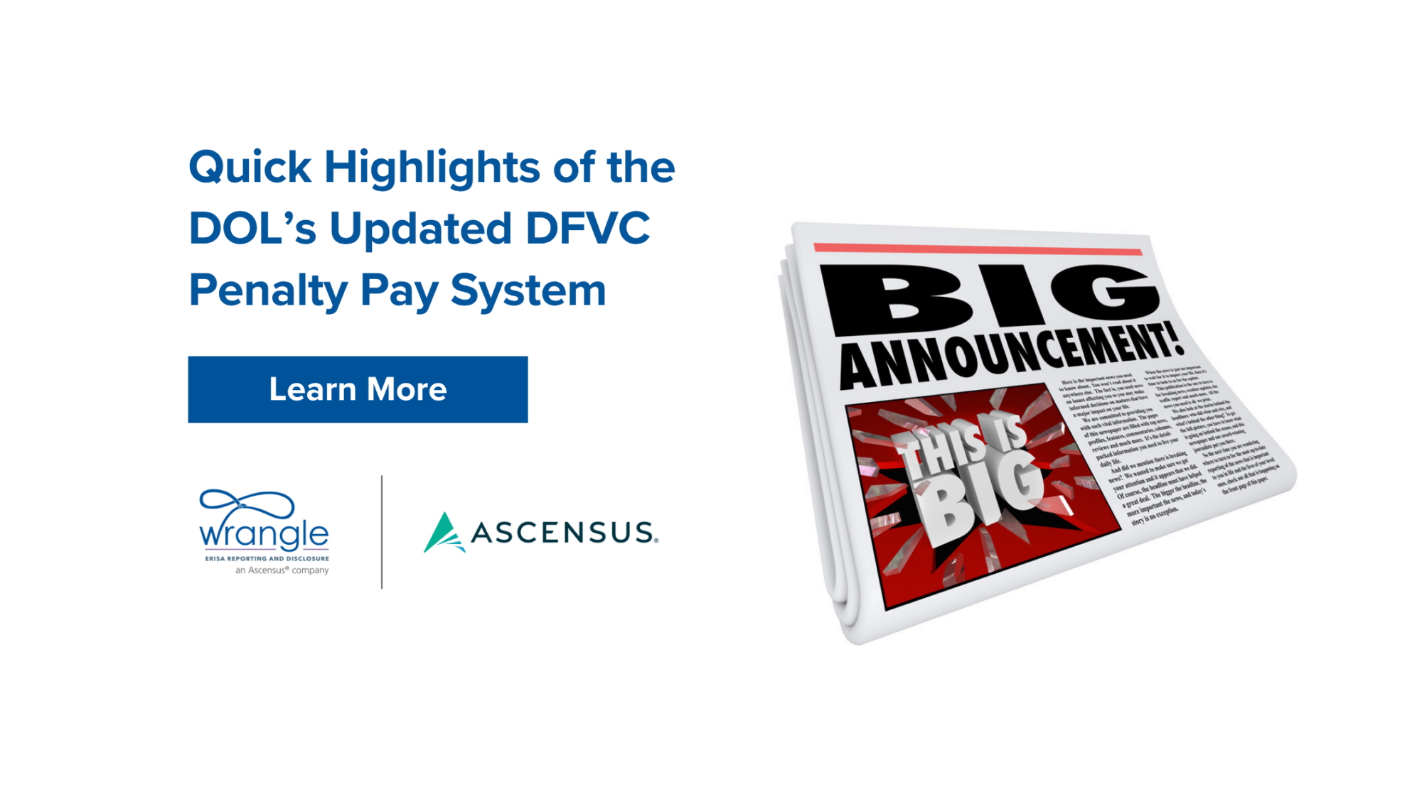 Quick Highlights of the DOL’s Updated DFVC Penalty Pay System