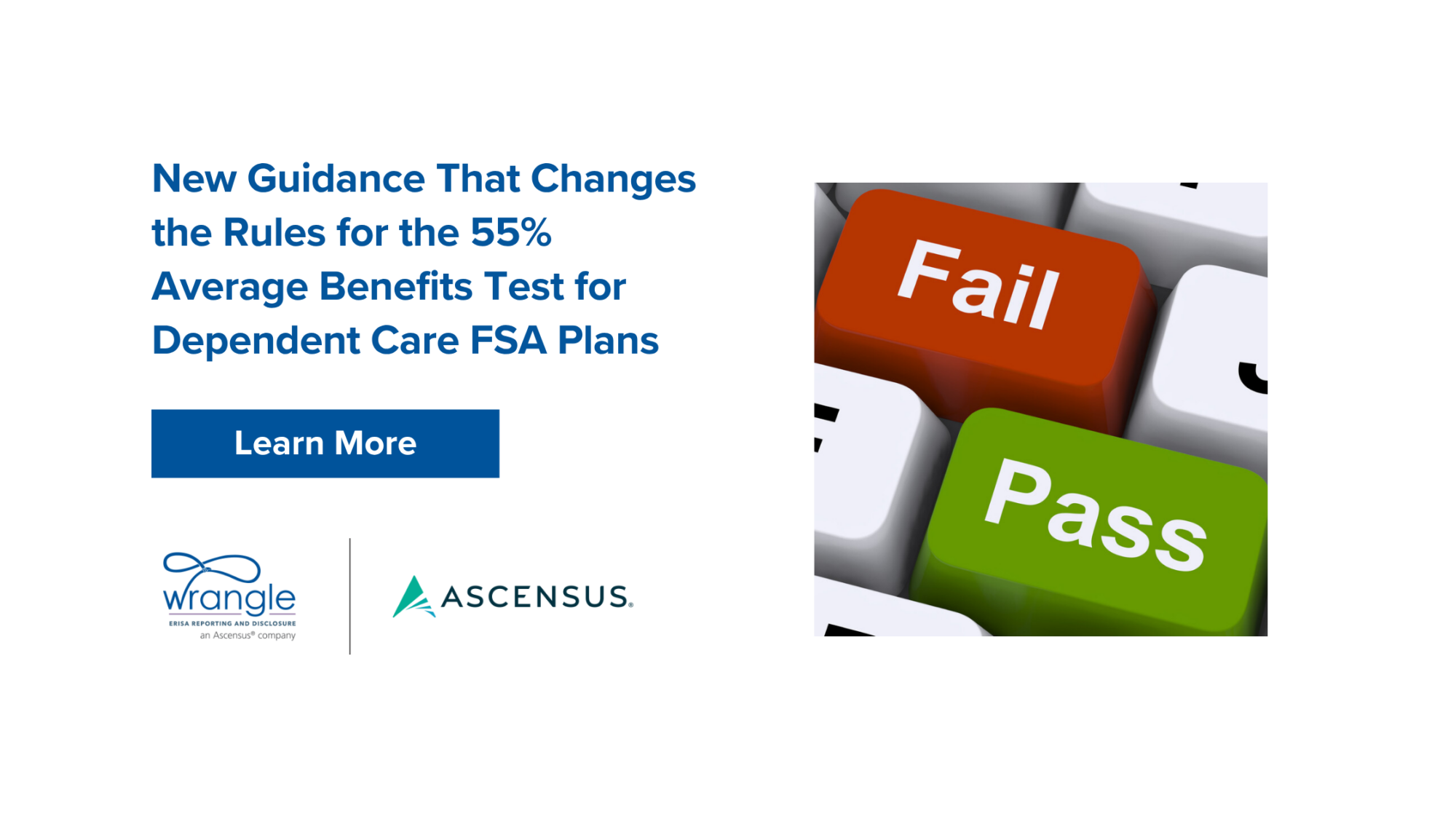 NDT Alert: New Guidance That Changes the Rules for the 55% Average Benefits Test for Dependent Care FSA Plans